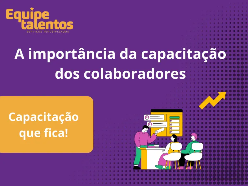 A Importância da Capacitação dos Colaboradores